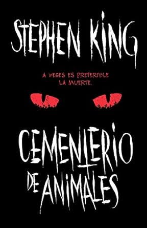 Cementerio de animales - Stephen King