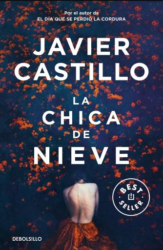 La chica de nieve - Javier Castillo