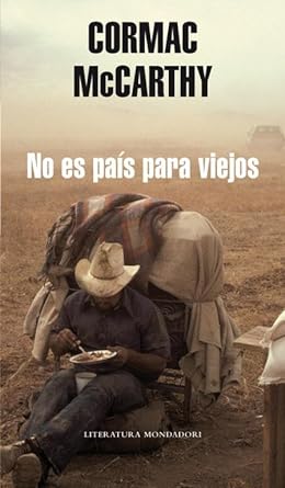 No es país para viejos - Cormac McCarthy