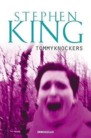 Tommyknockers - Stephen King